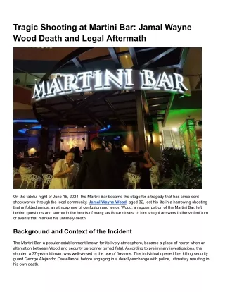 Tragic Shooting at Martini Bar_ Jamal Wayne Wood Death and Legal Aftermath