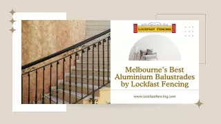 Aluminium Balustrades Melbourne