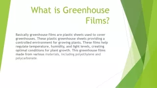 Greenhouse Films |Greenhouse Sheet | Plastic Greenhouse Films