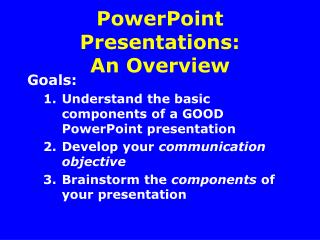 PowerPoint Presentations: An Overview