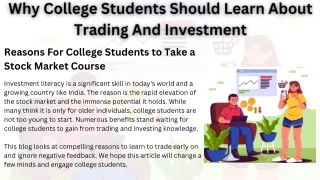 Why College Students Should Learn About Trading And Investment