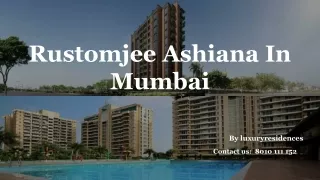 Rustomjee Ashiana in Juhu , Mumbai | Buy 3 & 4 BHK Apartments