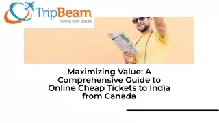 Online Cheap Tickets to India from Canada – Tripbeam.ca