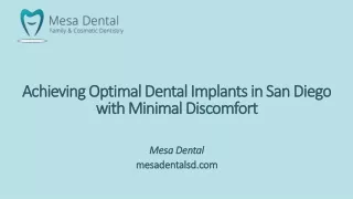 Achieving Optimal Dental Implants in San Diego with Minimal Discomfort