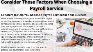 Consider These Factors When Choosing a Payroll Service