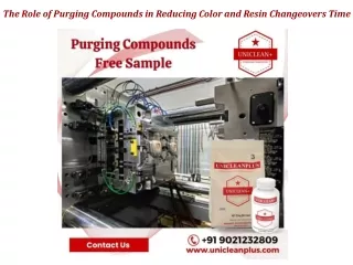 The Role of Purging Compounds in Reducing Color and Resin Changeovers Time