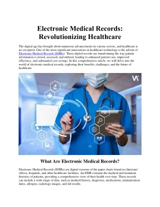 Electronic Medical Records- Revolutionizing Healthcare