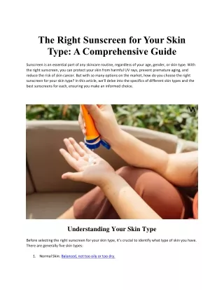 The Right Sunscreen for Your Skin Type A Comprehensive Guide