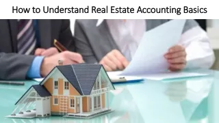 How to Understand Real Estate Accounting Basics