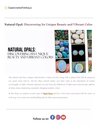 Natural Opal_ Discovering Its Unique Beauty and Vibrant Color.docx