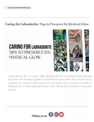 Caring for Labradorite_ Tips to Preserve Its Mystical Glow.docx