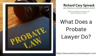 What Does a Probate Lawyer Do