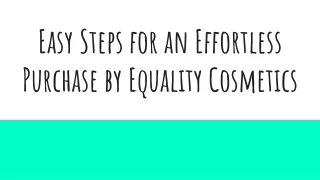 Easy Steps for an Effortless Purchase by Equality Cosmetics