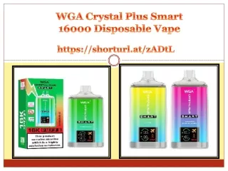 WGA Crystal Plus Smart 16000 Disposable Vape Box of 10