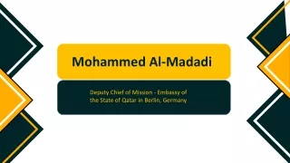 Mohammed Al-Madadi - A Forward-Thinking Planner - Doha, Qatar