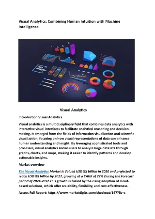 Visual Analytics Combining Human Intuition with Machine Intelligence