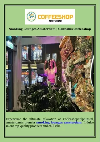 Smoking Lounges Amsterdam  Cannabis Coffeeshop