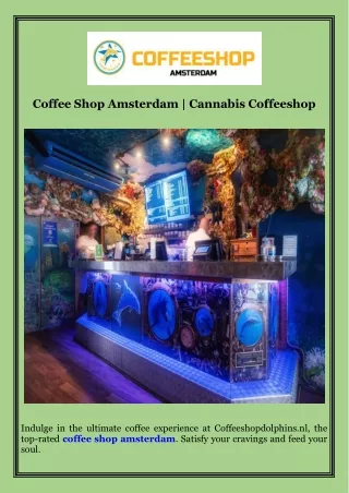 Coffee Shop Amsterdam  Cannabis Coffeeshop