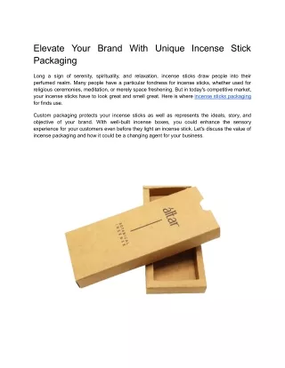 Elevate Your Brand with Unique Incense Stick Packaging