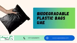 Biodegradable Plastic Bags UAE