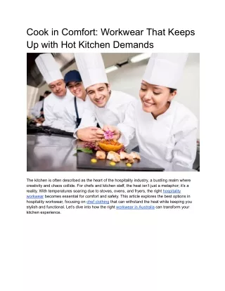 Cook in Comfort_ Workwear That Keeps Up with Hot Kitchen Demands