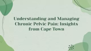 Chronic pelvic Pain Treatment in Cape Town