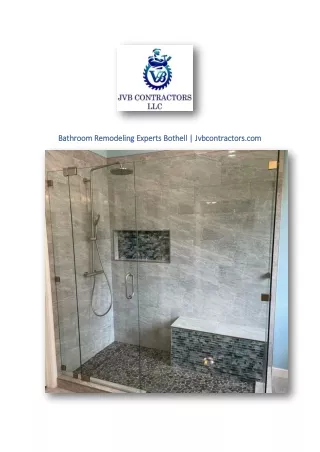 Bathroom Remodeling Experts Bothell | Jvbcontractors.com