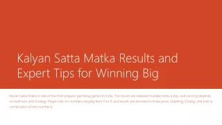 Kalyan Satta Matka Results and Expert Tips for Winning Big