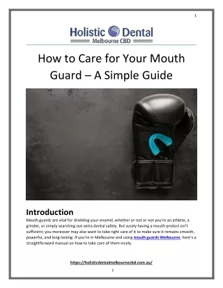 How to Care for Your Mouth Guard – A Simple Guide