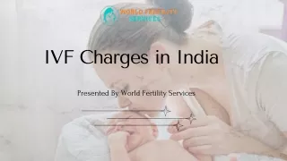 Affordable IVF Charges & Treatment Costs in India