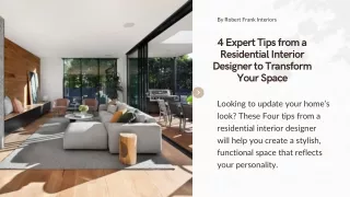 4 Expert Tips from a Residential Interior Designer to Transform Your Space