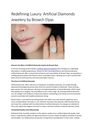 Redefining Luxury: Artificial Diamond Jewelry by Browch Elyas