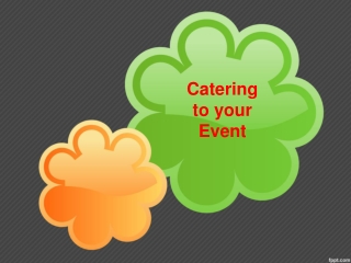 Catering to your Event