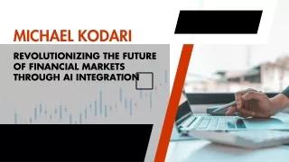 Strengthening Investor Strategies: Michael Kodari’s Role in AI-Driven Finance