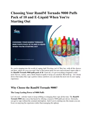 Choosing Your RandM Tornado 9000 Puffs Pack of 10 and E