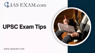 Get the best UPSC Exam Tips for iasexam.com