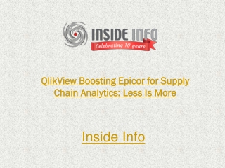 QlikView Boosting Epicor for Supply Chain Analytics: Less Is