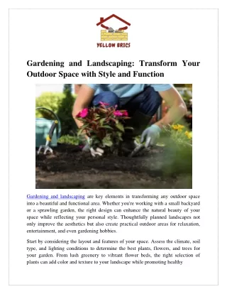 Gardening and Landscaping Transform Your Outdoor Space with Style and Function