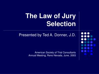 The Law of Jury Selection