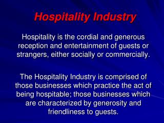 PPT - Hospitality Industry PowerPoint Presentation, Free Download - ID ...