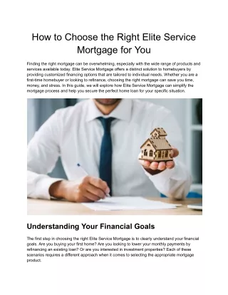 How to Choose the Right Elite Service Mortgage for You