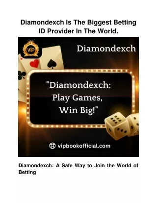 Diamondexch Is The Biggest Betting ID Provider In The World.