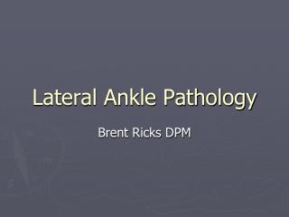 Lateral Ankle Pathology