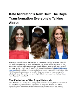 Kate Middleton's New Hair_ The Royal Transformation Everyone's Talking About