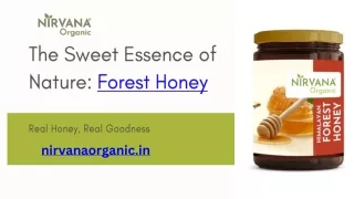 Forest Honey- nirvana organic