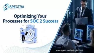 Optimizing Your Processes for SOC 2 Success