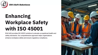 Enhancing Workplace Safety with ISO 45001 Management Systems