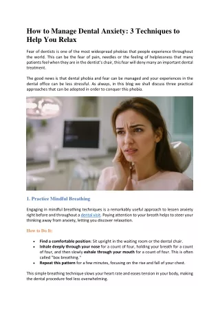 How to Manage Dental Anxiety: 3 Techniques to Help You Relax