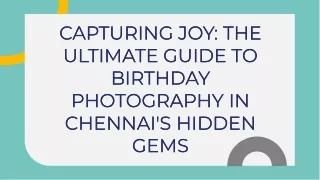Best birthday photography locations in Chennai