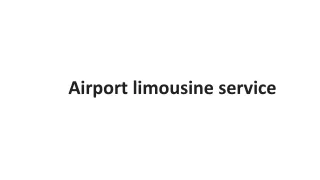 Airport limousine service